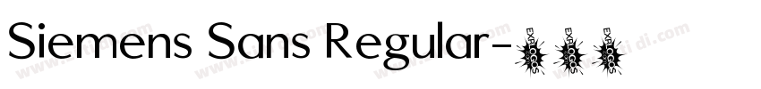 Siemens Sans Regular字体转换 Siemens Sans Regular字体转换